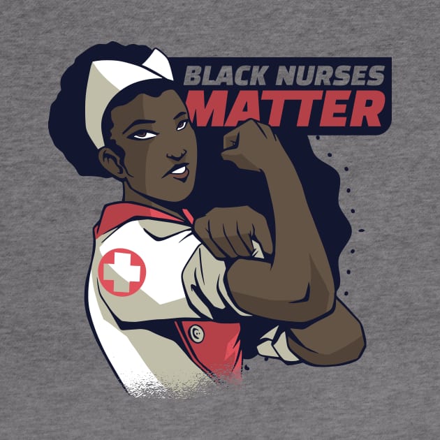 Black Nurses Matter by Black Phoenix Designs